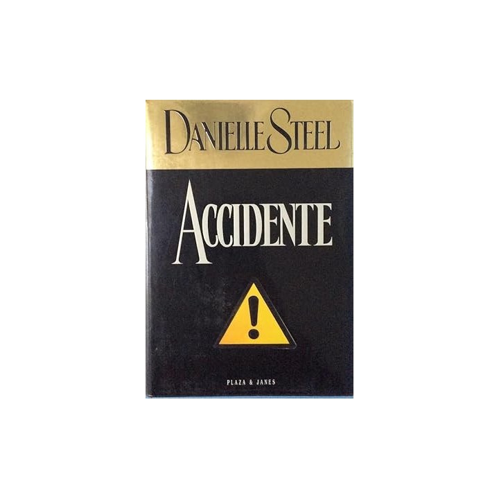 Accidente - Danielle Steel